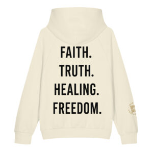 Faith. Truth. Healing. Freedom.™ – Unisex Super Heavyweight Hoodie