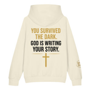 You Survived the Dark. God Is Writing Your Story.™ – Unisex Super Heavyweight Hoodie